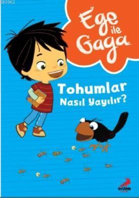 Ege ile Gaga - Tohumlar Nasıl Yayılır ?