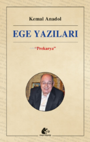 Ege Yazıları ;Prekarya