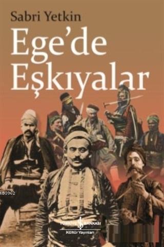 Ege'de Eşkiyalar