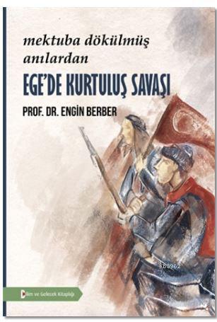 Ege'de Kurtuluş Savaşı