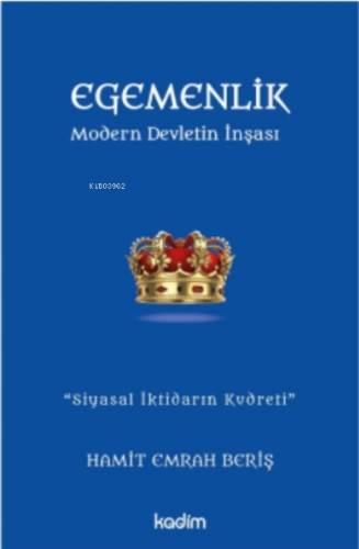 Egemenlik - Modern Devletin İnşası