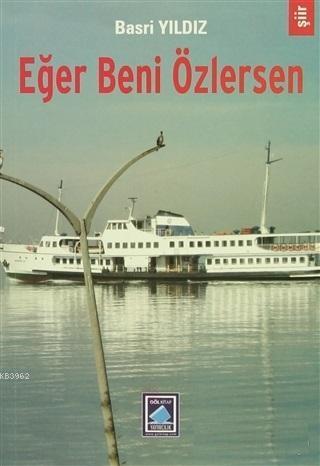 Eğer Beni Özlersen