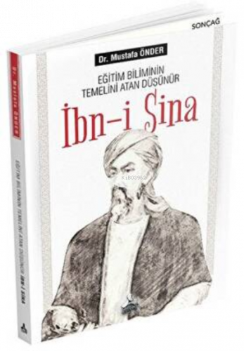 Eğitim Biliminin Temelini Atan Düşünür İbn-i Sina