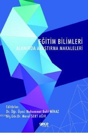 Eğitim Bilimleri Alanında Araştırma Makaleleri