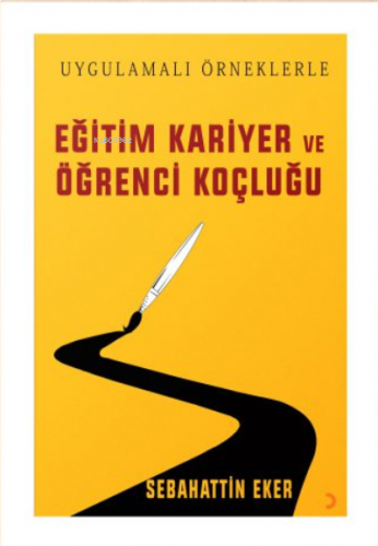 Eğitim Kariyer ve Öğrenci Koçluğu