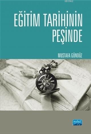 Eğitim Tarihinin Peşinde