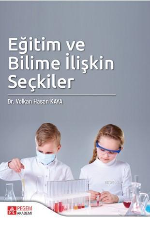 Eğitim ve Bilime İlişkin Seçkiler