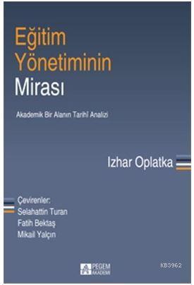 Eğitim Yönetiminin Mirası