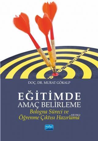 Eğitimde Amaç Belirleme