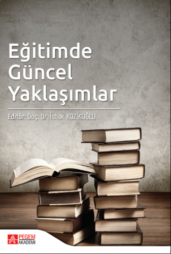 Eğitimde Güncel Yaklaşımlar