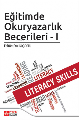 Eğitimde Okuryazarlık Becerileri - I