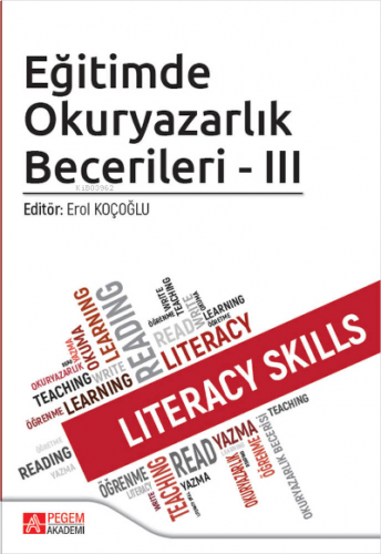 Eğitimde Okuryazarlık Becerileri - III