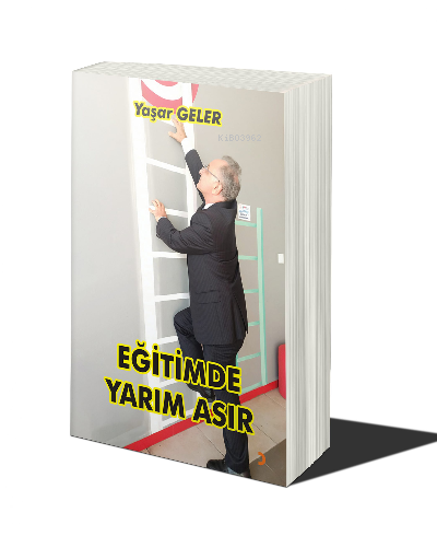 Eğitimde Yarım Asır