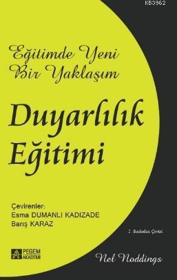 Eğitimde Yeni Bir Yaklaşım: Duyarlılık Eğitimi