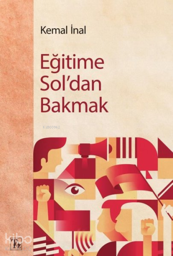 Eğitime Sol'dan Bakmak