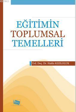 Eğitimin Toplumsal Temelleri