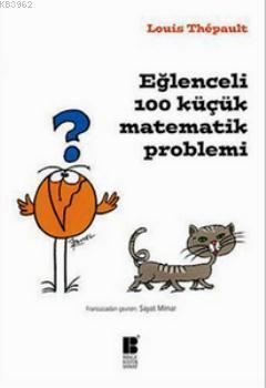 Eğlenceli 100 Küçük Matematik Problemi