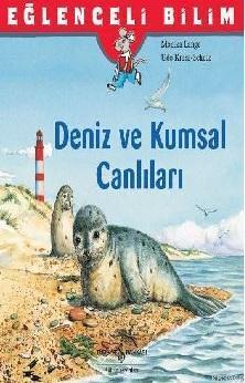 Eğlenceli Bilim: Deniz ve Kumsal Canlıları