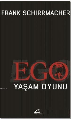 Ego Yaşam Oyunu