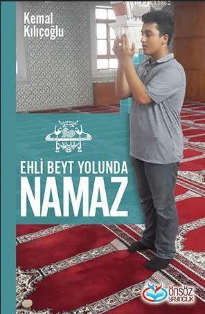 Ehli Beyt Yolunda Namaz