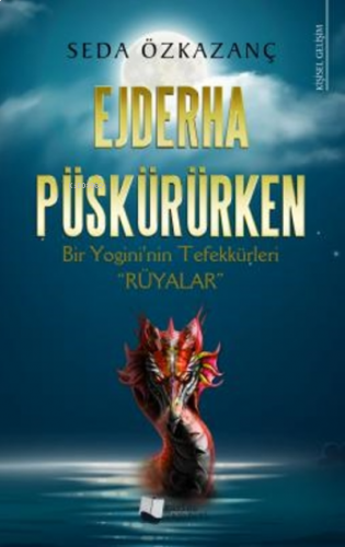 Ejderha Püskürürken