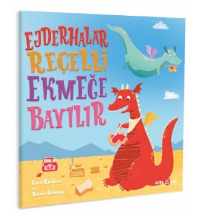 Ejderhalar Reçelli Ekmeğe Bayılır