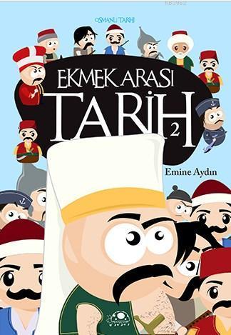 Ekmek Arası Tarih 2