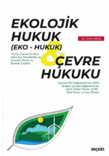 Ekolojik Hukuk (Eko - Hukuk) &amp