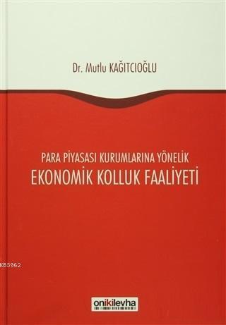 Ekonomik Kolluk Faaliyeti