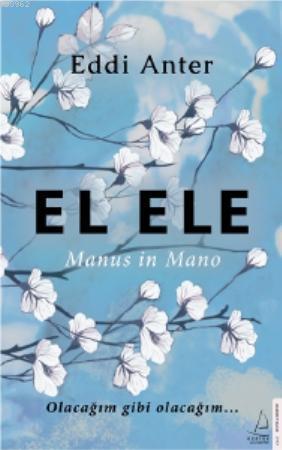 El Ele-Manus in Mano