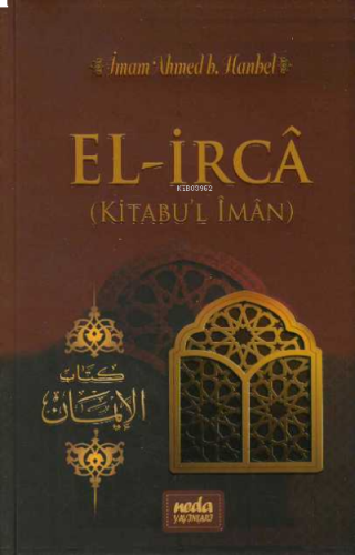 El İrca (Kitabu'l İman)