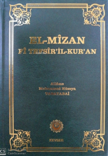 El-Mizan Fi Tefsir’il-Kur’an 6. Cilt