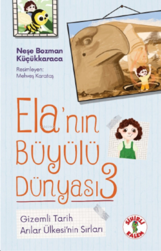 Ela’nın Büyülü Dünyası 3