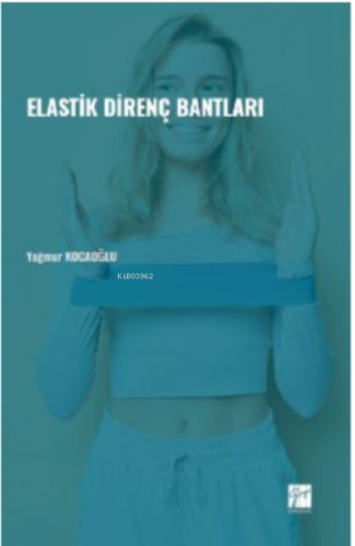 Elastik Direnç Bantları