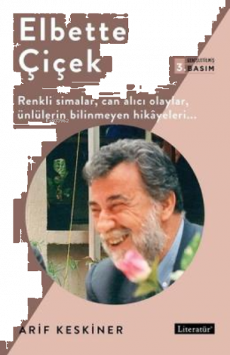 Elbette Çiçek Arif