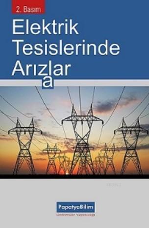 Elektrik Tesislerinde Arızalar