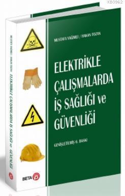 Elektrikle Çalışmalarda İş Sağlığı ve Güvenliği