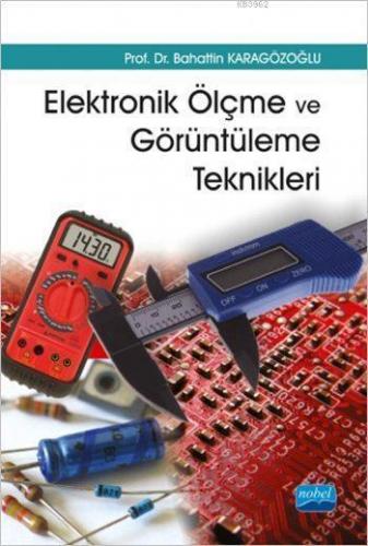 Elektronik Ölçme ve Görüntüleme Teknikleri