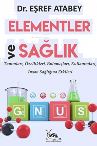 Elementler ve Sağlık