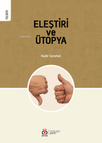 Eleştiri ve Ütopya