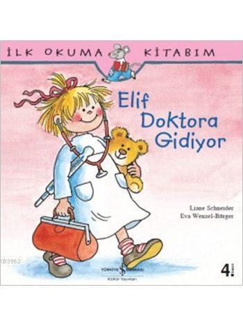 Elif Doktora Gidiyor