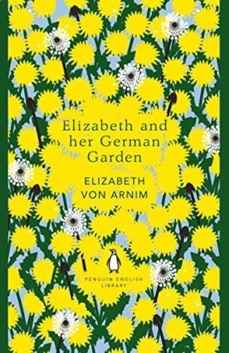 Elizabeth and her German Garden