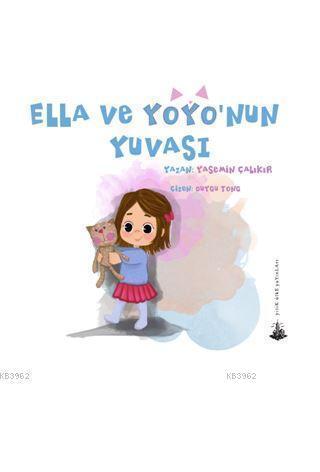 Ella ve Yoyo'nun Yuvası