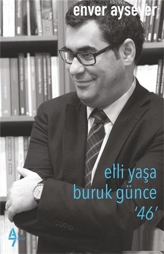 Elli Yaşa Buruk Günce 46