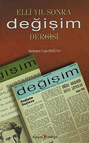 Elli Yıl Sonra Değişim Dergisi