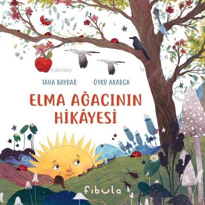 Elma Ağacının Hikâyesi