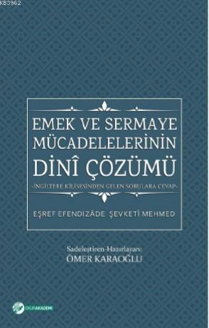 Emek Ve Sermaye Mücadelelerinin Dini Çözümü