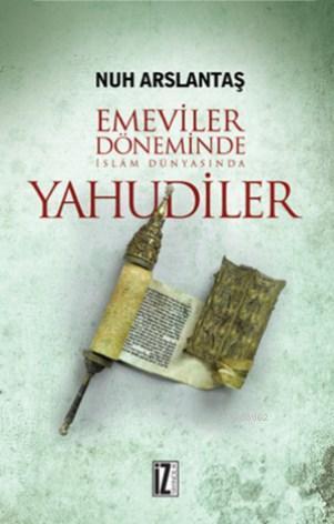 Emeviler Döneminde İslam Dünyasında Yahudiler