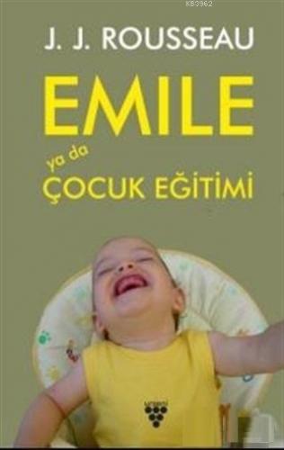 Emile Ya Da Çocuk Eğitimi