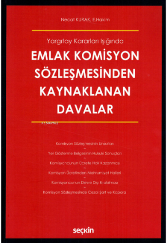 Emlak Komisyon Sözleşmesinden Kaynaklanan Davalar